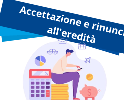 Accettazione e rinuncia all'eredità