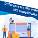 Differenze SRL e SRLS